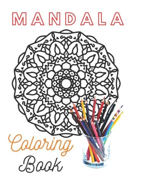 Cover for Amazing Mandala · Mandala Coloring Book (Paperback Book) (2020)