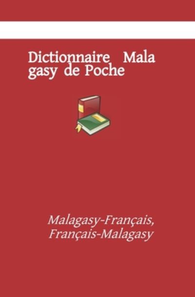 Cover for Kasahorow · Dictionnaire Malagasy de Poche: Malagasy-Francais, Francais-Malagasy - Malagasy Kasahorow (Paperback Book) (2020)