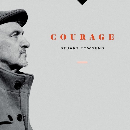 Cover for Stuart Townend · Courage (CD) (2018)