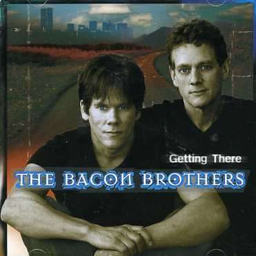 Cover for Bacon Brothers · Getting There (CD) [Collector's edition] (1999)