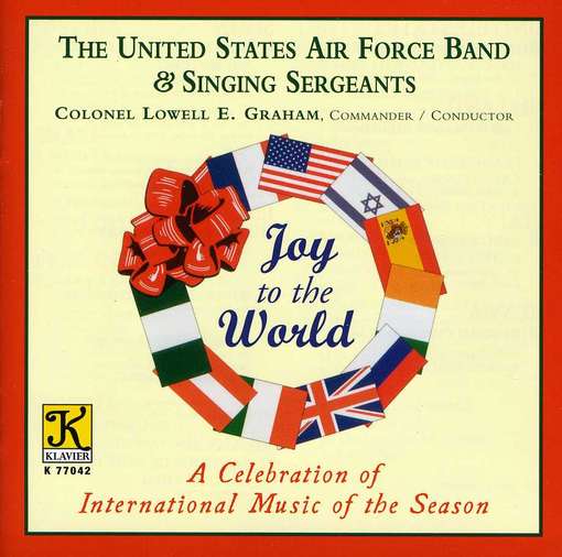 Cover for Graham / Usaf Band &amp; Singing Sergeants · Joy to the World (CD) (2012)