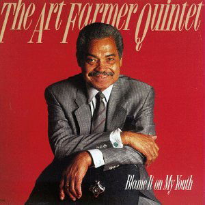 Blame It on My Youth - Farmer Quintet Art - Music - POL - 0025218144223 - December 6, 2001