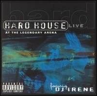 Cover for DJ Irene · Hard House: Live at the Legendary Arena (CD) (2002)