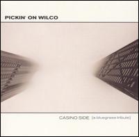 Bluegrass Tribute - Pickin' On Wilco - Wilco - Music - CMH - 0027297886223 - June 30, 1990