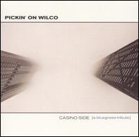 Cover for Wilco · Bluegrass Tribute - Pickin' On Wilco (CD) [Tribute edition] (1990)