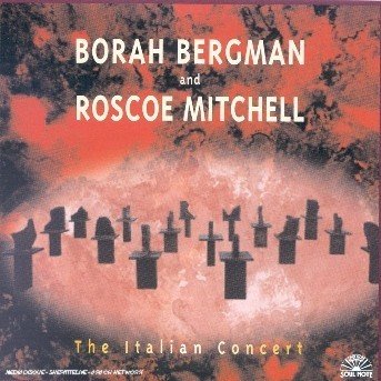 Cover for Borah Bergman · Italian Concert (CD) (2007)