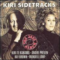 Cover for Kiri Te Kanawa · Kiri Sidetracks (CD) (1992)