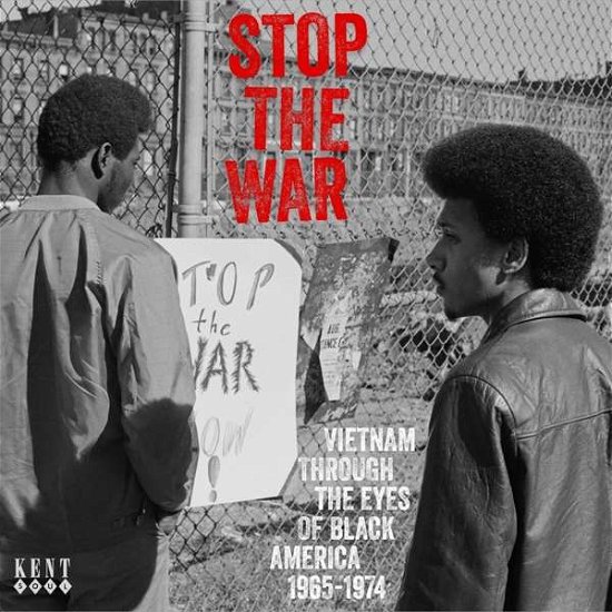 Cover for Stop the War: Vietnam Through the Eyes of Black · Stop the War (CD) (2021)
