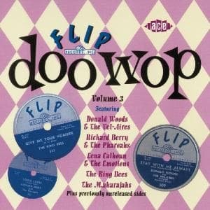 Flip Doo Wop Vol 3 - Various Artists - Musik - ACE RECORDS - 0029667186223 - 28. Oktober 2002