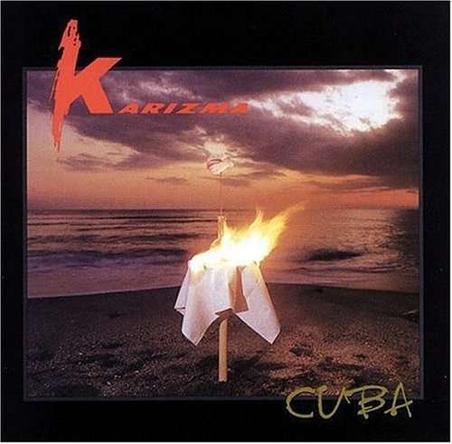 Cuba - Karizma - Musik - CREATCHY - 0029817992223 - 24 april 2000