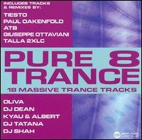 Pure Trance 8 - Pure Trance 8 / Various - Musiikki - MVD - 0030206080223 - torstai 26. syyskuuta 2013