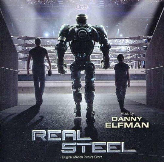 Real Steel-ost - Real Steel - Musik - SOUNDTRACK/SCORE - 0030206712223 - 1. november 2011