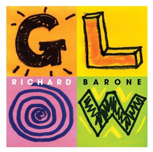 Cover for Richard Barone · Glow (CD) (2006)
