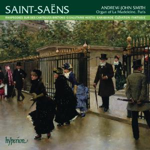 Saintsaensorgan Of La Madeleine Paris - Andrewjohn Smith - Muzyka - HYPERION - 0034571179223 - 2 lipca 2012