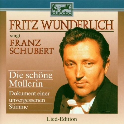 Cover for Fritz Wunderlich · Die SchÃ¶ne MÃ¼llerin (CD)