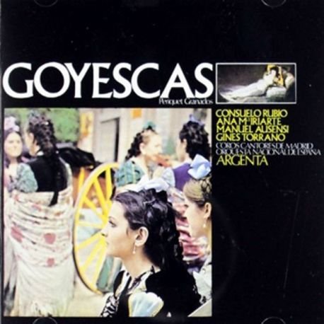 Goyescas - E. Granados - Muziek - LEGACY - 0035627132223 - 20 mei 2016