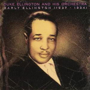 Cover for Ellington Duke and His Orchestra · Early Ellington (1927-1934) (CD) (1989)