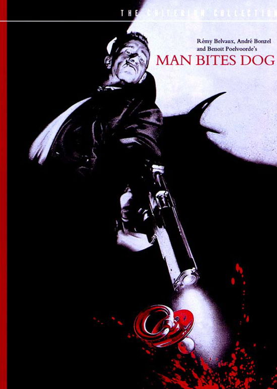 Cover for Criterion Collection · Man Bites Dog / DVD (DVD) [Black &amp; white edition] (2010)