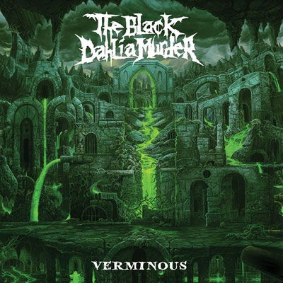 Verminous - Black Dahlia Murder - Musiikki - METAL BLADE RECORDS - 0039841569223 - perjantai 17. huhtikuuta 2020