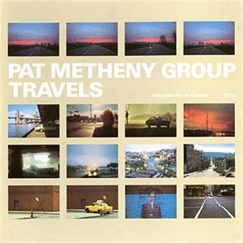 Cover for Pat Metheny Group · Travels (CD) [Live edition] (2000)