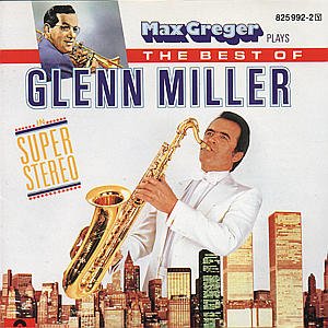 Cover for Max Greger · Max Greger Plays Glenn Miller (CD) (2006)