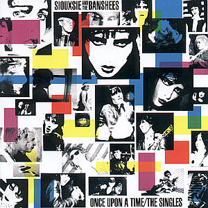 Cover for Siouxsie &amp; Banshees · Once Upon a Time: Singles 78-8 (CD) [Digipak] (2006)