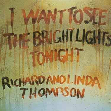 Cover for Richard &amp; Linda Thompson · Richard &amp; Linda Thompson-i Want to See (CD) (2016)