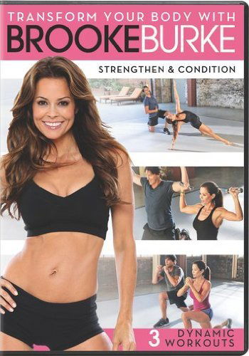 Cover for Transform You Body with Brooke Burke: Strengthen (DVD) (2012)