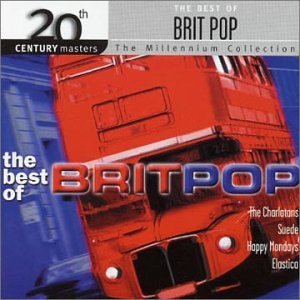 20th Century Masters: Best of Brit Pop / Various - 20th Century Masters: Best of Brit Pop / Various - Musikk - ALTERNATIVE - 0044006968223 - 29. oktober 2002