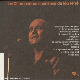 Cover for Leo Ferre · Les 12 Premieres Chansons De Leo Ferre (Vol10) (CD) (2005)