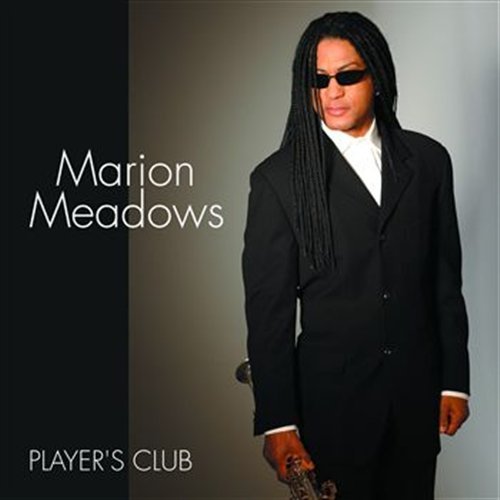 Marion Meadows · Players Club (CD) [Digipak] (2004)