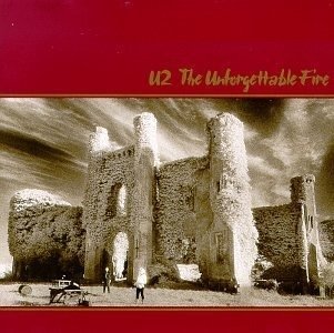 Cover for U2 · The Unforgettable Fire (CD)