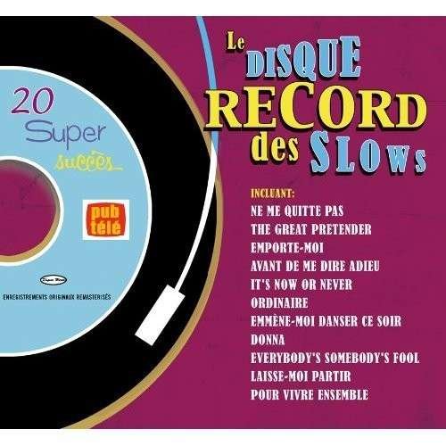 Les Disque Record Des Slows - Volume 2 - V/A - Musik - DISQUES MERITE - 0060596120223 - 18. december 2020