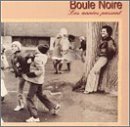 Les Annees Passent - Boule Noire - Musik - SELECTION - 0068381205223 - 10 februari 2000