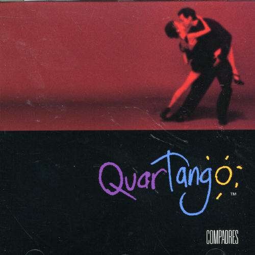 Comprades - Quartango - Music - WORLD - 0068944011223 - September 28, 2004