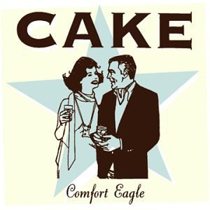 Cake · Comfort Eagle (CD) (2001)