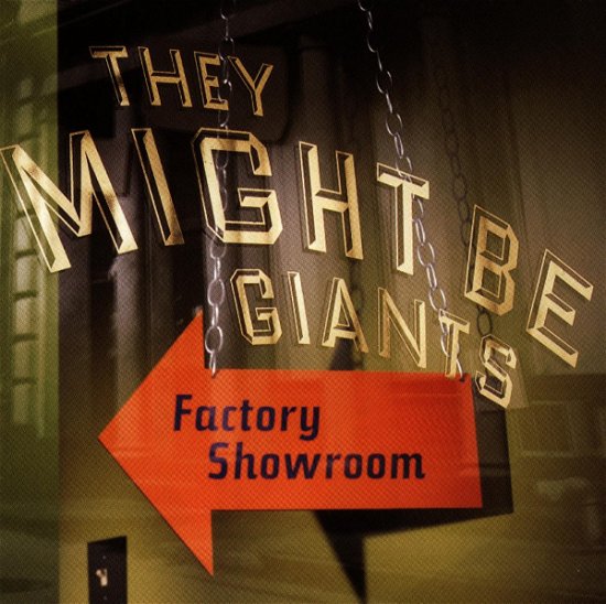 They Might Be Giants - Factory Showroom -  - Muziek -  - 0075596186223 - 