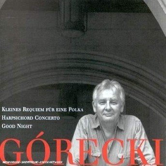 Cover for Gorecki · Gorecki-kleines Requiem Fur Line Polka (CD) (1995)