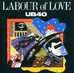 Cover for Ub40 · Labour Of Love (CD) (2004)