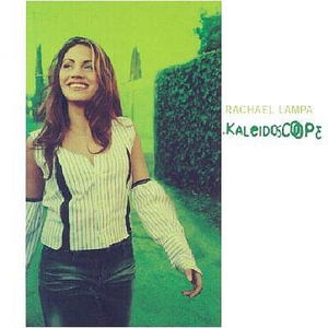 Kaleidoscope - Rachael Lampa - Musik - WORD - 0080688618223 - 20. juni 2005