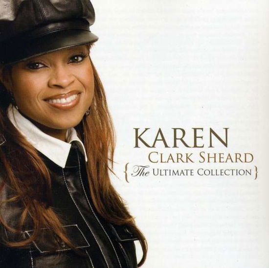 Ultimate Collection - Karen Clark Sheard - Musique -  - 0080688816223 - 11 janvier 2011