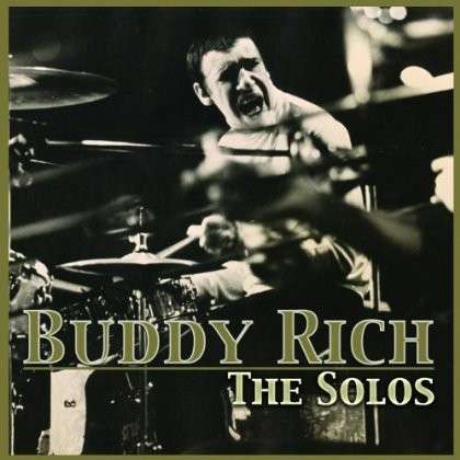 Solo's - Buddy Rich - Musiikki - CAROLINE - 0085365493223 - torstai 8. toukokuuta 2014