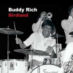 Birdland - Buddy Rich - Musiikki - LIGHTYEAR - 0085365646223 - tiistai 22. elokuuta 2023