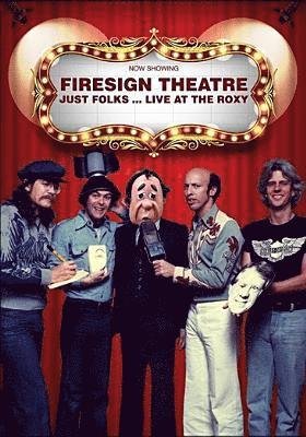 Firesign Theatre · Just Folks: Live at the Roxy (DVD) (2019)