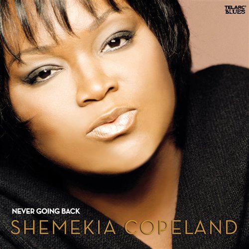 Never Going Back - Shemekia Copeland - Musik - BLUES - 0089408369223 - 6 april 2009