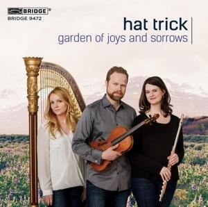 Cover for Hat Trick · Garden Of Joys And Sorrows (CD) (2017)