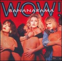 Wow - Bananarama - Music - COLLECTABLES - 0090431651223 - June 30, 1990