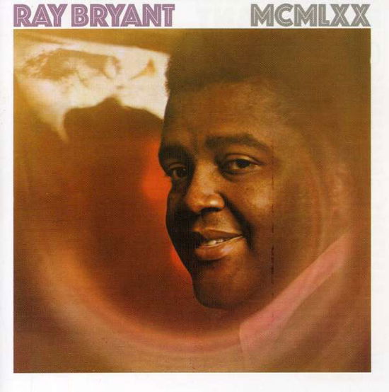 Cover for Ray Bryant · Mcmlxx (CD) (2008)