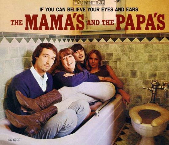 If You Can Believe Your Eyes And Ears - Mamas & The Papas - Musik - SUNDAZED MUSIC INC. - 0090771630223 - 30 juni 1990