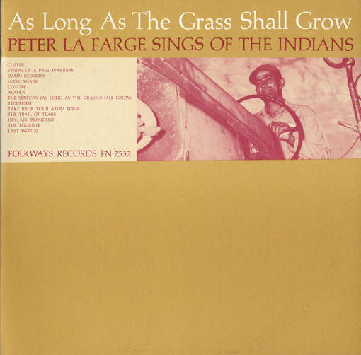 Cover for Peter La Farge · As Long As the Grass Shall Grow (CD) (2012)